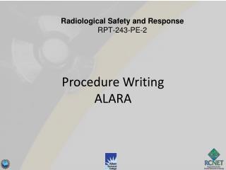 Procedure Writing ALARA