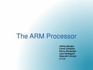 The ARM Processor