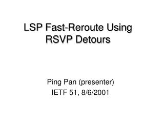 LSP Fast-Reroute Using RSVP Detours
