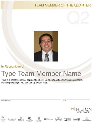 TEAM MEMBER OF THE QUARTER