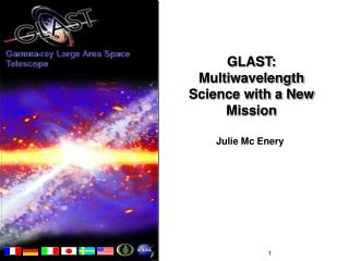 GLAST: Multiwavelength Science with a New Mission