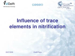 Influence of trace elements in nitrification