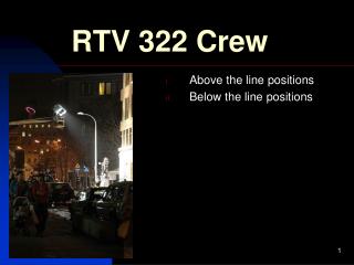 RTV 322 Crew