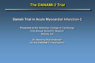 The DANAMI-2 Trial