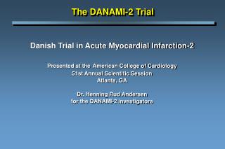 The DANAMI-2 Trial