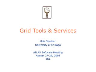 Grid Tools &amp; Services