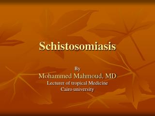 Schistosomiasis