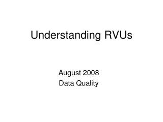 Understanding RVUs