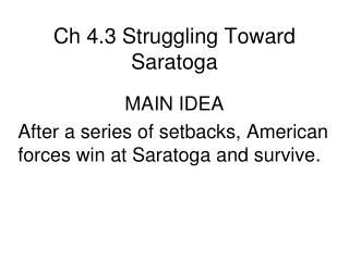 Ch 4.3 Struggling Toward Saratoga