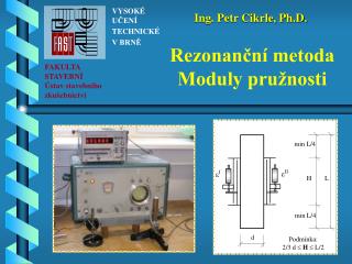 Rezonanční metoda Moduly pružnosti