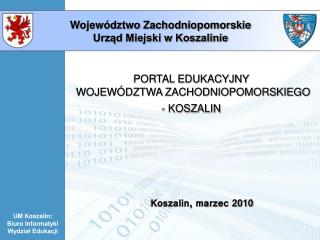 PORTAL EDUKACYJNY WOJEWÓDZTWA ZACHODNIOPOMORSKIEGO - KOSZALIN