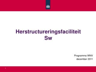 Herstructureringsfaciliteit Sw