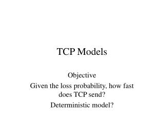 TCP Models