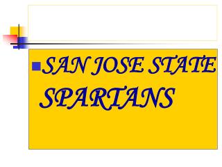 SAN JOSE STATE SPARTANS