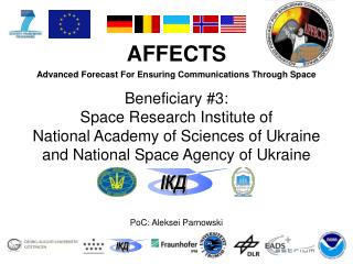 AFFECTS Advanced Forecast For Ensuring Communications Through Space