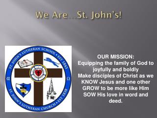 We Are…St. John’s!