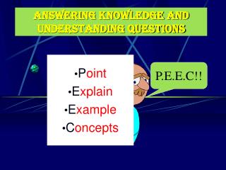 Answering Knowledge and Understanding Questions