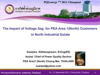The Impact of Voltage Sag for PEA Area 1(North) Customers in North Industrial Estate