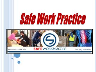 Safe Work Practice