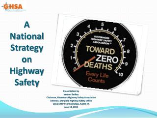 A National Strategy on Highway Safety