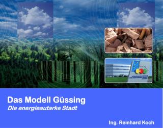 Das Modell Güssing Die energieautarke Stadt