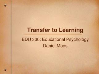 Transfer to Learning