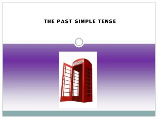 The past Simple Tense