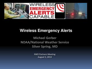 Wireless Emergency Alerts