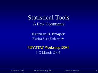 Statistical Tools A Few Comments