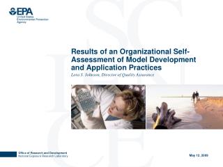 Results of an Organizational Self-Assessment of Model Development and Application Practices