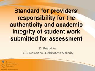Dr Reg Allen CEO Tasmanian Qualifications Authority