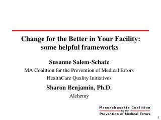 Change for the Better in Your Facility: some helpful frameworks