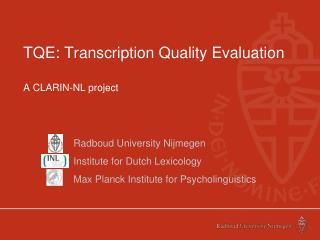 TQE: Transcription Quality Evaluation