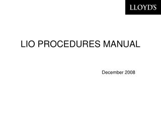 LIO PROCEDURES MANUAL