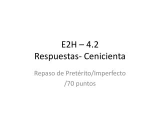 E2H – 4.2 Respuestas - Cenicienta