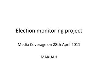 Election monitoring project