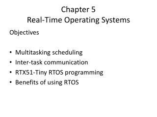 Chapter 5 Real-Time Operating Systems