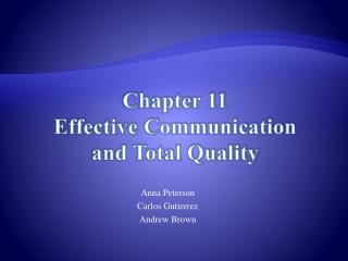 Chapter 11 Effective Communication and Total Quality
