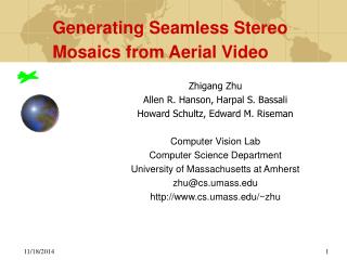 Generating Seamless Stereo Mosaics from Aerial Video