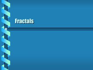 Fractals