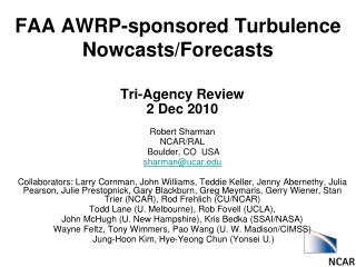 FAA AWRP-sponsored Turbulence Nowcasts/Forecasts