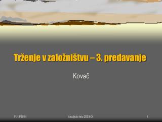 Trženje v založništvu – 3. predavanje