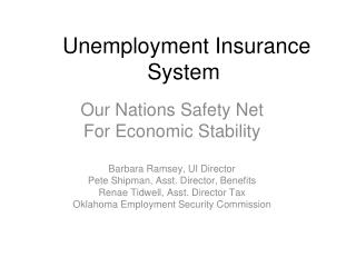 Unemployment Insurance System