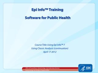 Epi Info™ Training Software for Public Health