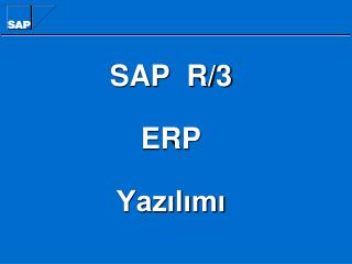 SAP R/3 ERP Yazılımı
