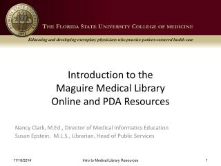 Introduction to the Maguire Medical Library Online and PDA Resources