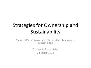 Strategies for Ownership and Sustainability