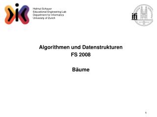 Algorithmen und Datenstrukturen FS 2008 Bäume