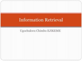 Information Retrieval