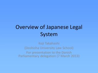 Overview of Japanese Legal System